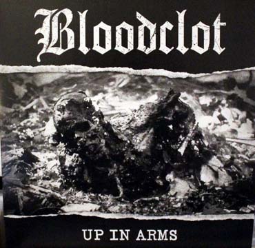 BLOODCLOT "Up In Arms" LP (Radiation) White Vinyl